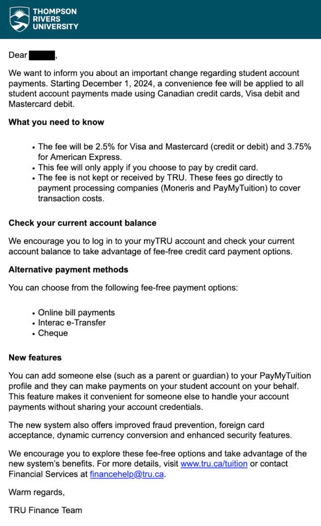 A screenshot of an email to a student discussing the new "convenience fees" TRU will charge students who pay for tuition and fees using credit or debit cards after December 1st.